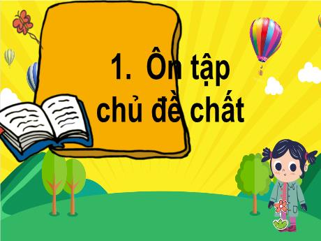 Bài giảng Khoa học 5 - Ôn tập cuối học kì I