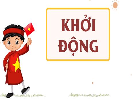 Bài giảng Lịch sử và Địa lí 5 - Bài 11: Ôn tập