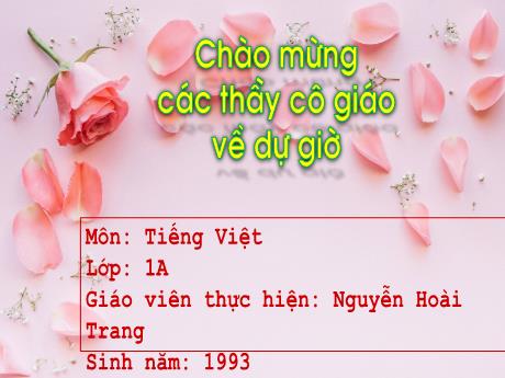 Bài giảng Tiếng Việt 1 - Đọc: Câu chuyện của rễ - Nguyễn Hoài Trang