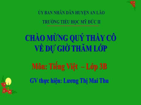 Bài giảng Tiếng Việt 3 (Kết nối tri thức) - Luyện viết đoạn: Viết đoạn văn tả bức tranh về Trái Đất - Lương Thị Mai Thu