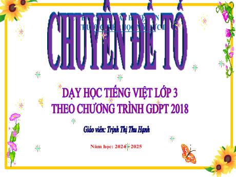 Bài giảng Tiếng Việt 3 - Tuần 21 - Đọc: Cây gạo