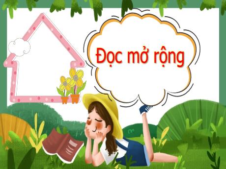 Bài giảng Tiếng Việt 4 - Đọc mở rộng: Đọc một câu chuyện về lòng biết ơn