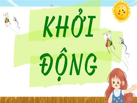 Bài giảng Tiếng Việt 4 - Viết: Tìm ý cho đoạn văn tưởng tượng