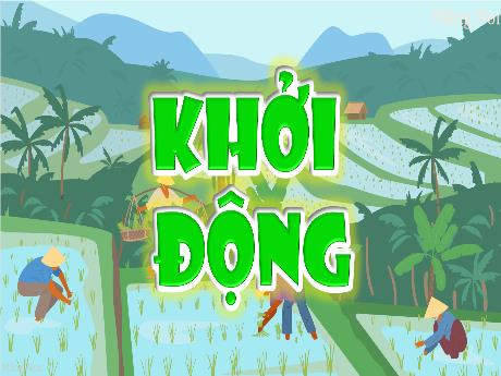 Bài giảng Tiếng Việt Lớp 5 - Đọc: Hạt gạo làng ta (Tiết 1) - Năm học 2024-2025