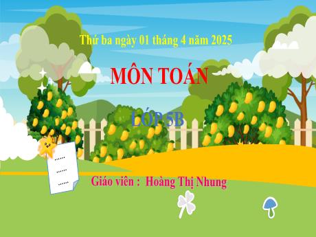 Bài giảng Toán 5 - Bài 61: Thực hành tính toán và ước lượng về vận tốc, quãng đường, thời gian trong chuyển động đều (Tiết 2)