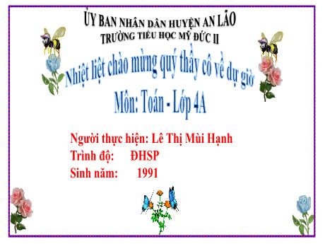 Bài giảng Toán Lớp 4 - Luyện tập - Lê Thị Mùi Hạnh